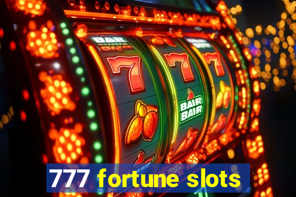 777 fortune slots